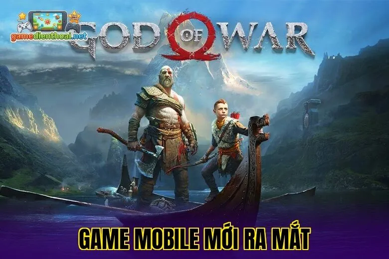 Game Mobile Mới Ra Mắt