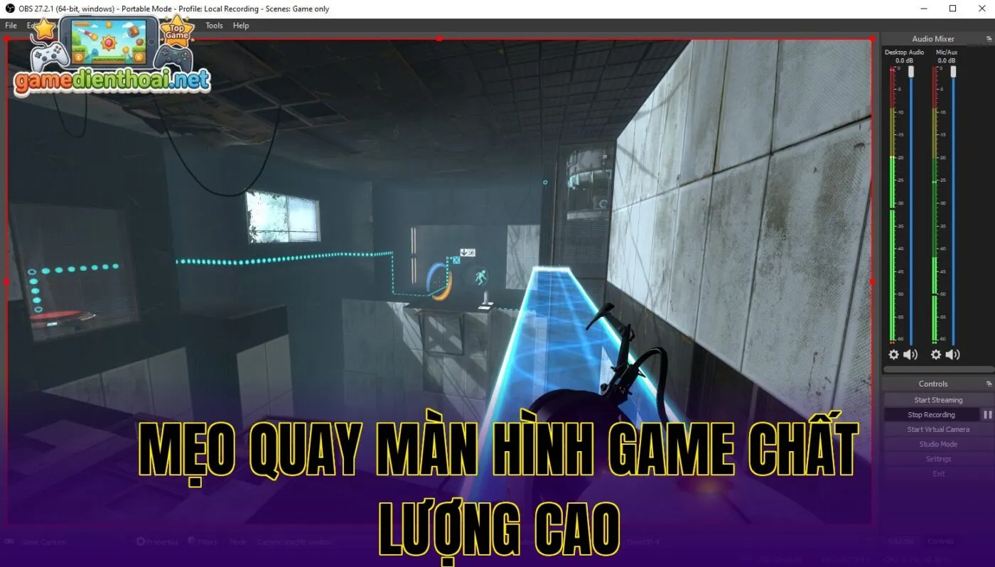 Mẹo quay màn hình game chất lượng cao