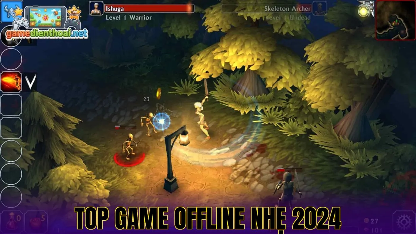Top game offline nhẹ 2024