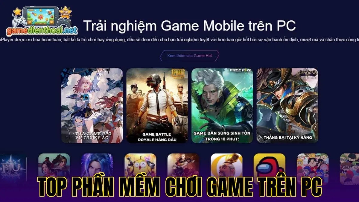 Top phần mềm chơi game trên PC
