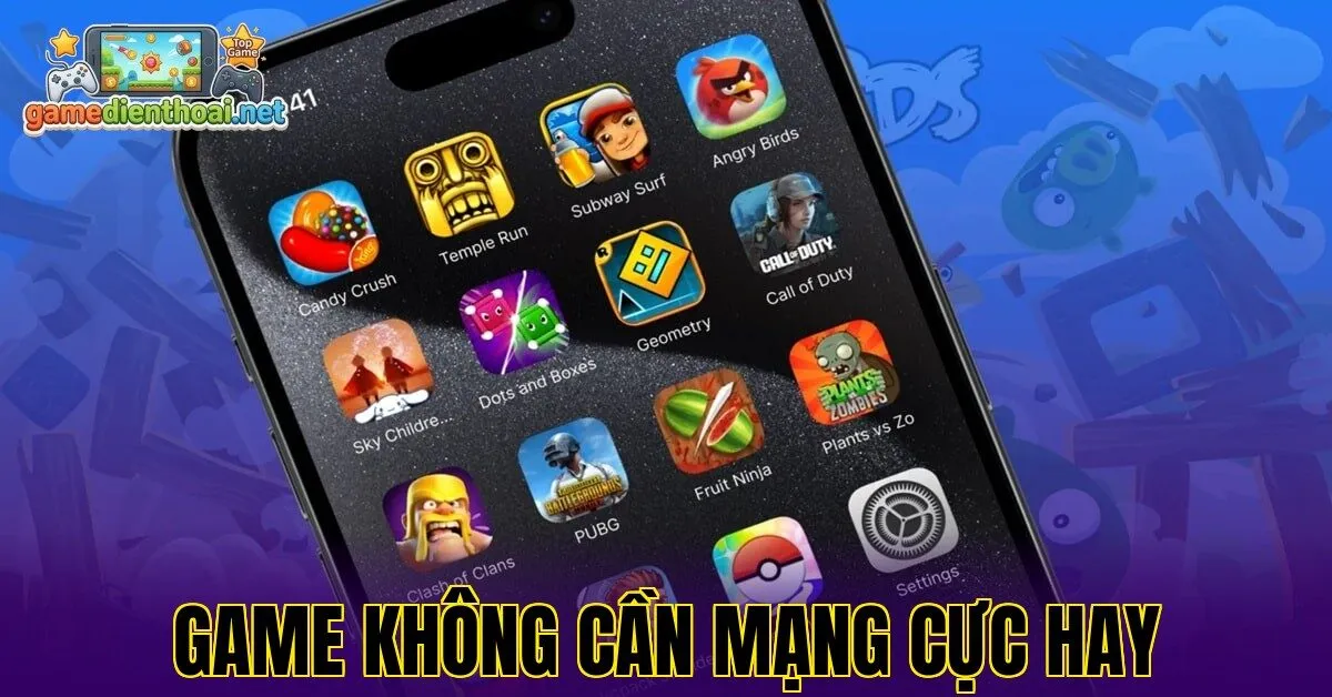 Game Không Cần Mạng Cực Hay