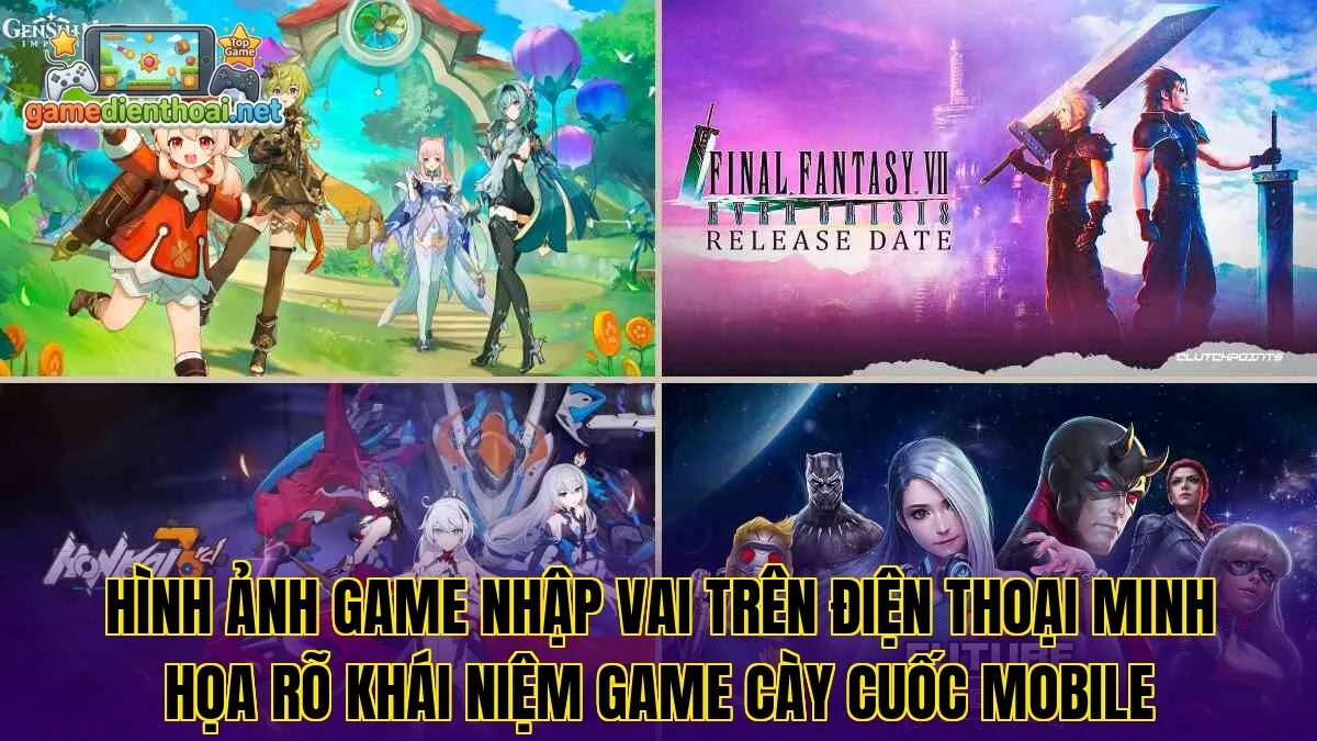Hình ảnh game nhập vai trên điện thoại minh họa rõ khái niệm game cày cuốc mobile