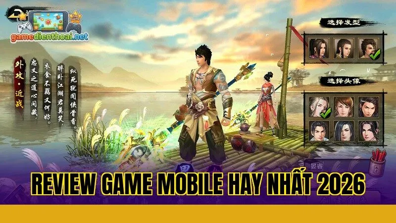 Review Game Mobile Hay Nhất 2026
