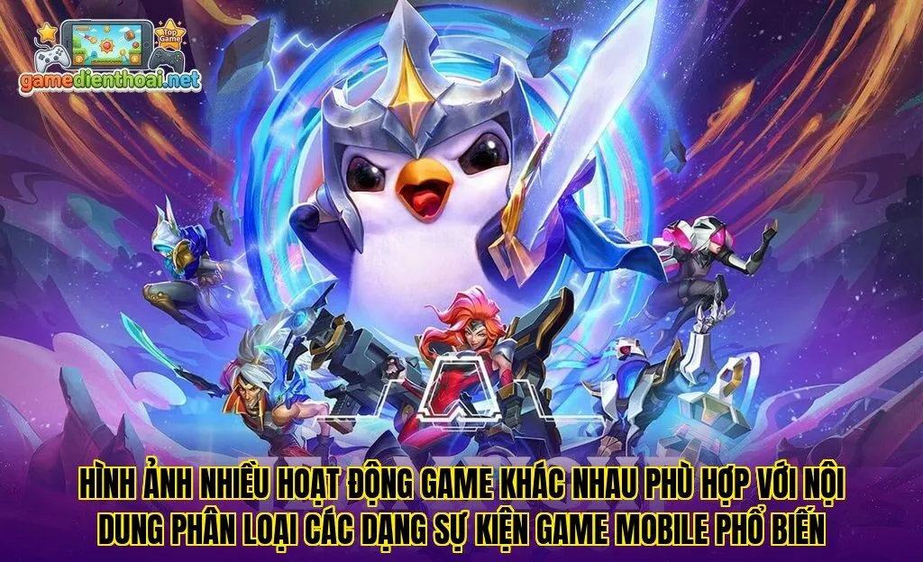 Hình ảnh nhiều hoạt động game khác nhau phù hợp với nội dung phân loại các dạng sự kiện game mobile phổ biến